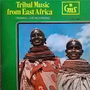 Various - Tribal Music From East Africa FLAC