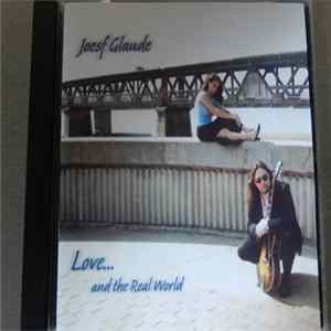 Joesf Glaude - Love...and The Real World FLAC