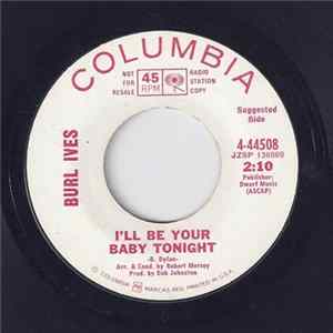 Burl Ives - I'll Be Your Baby Tonight FLAC