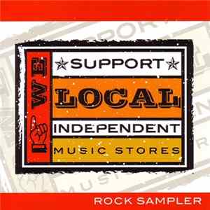 Various - We Support Local Independent Music Stores - Rock Sampler FLAC