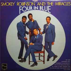 Smokey Robinson And The Miracles - Four In Blue FLAC