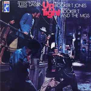 Booker T. And The M.G.'s - Up Tight (Music From The Score Of The Motion Picture) FLAC