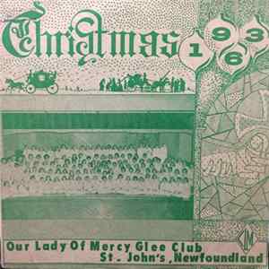 Our Lady Of Mercy Glee Club - Christmas 1963 FLAC