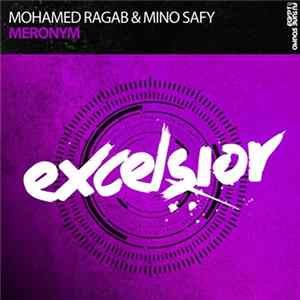 Mohamed Ragab & Mino Safy - Meronym FLAC
