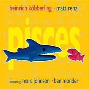 Heinrich Köbberling - Pisces FLAC