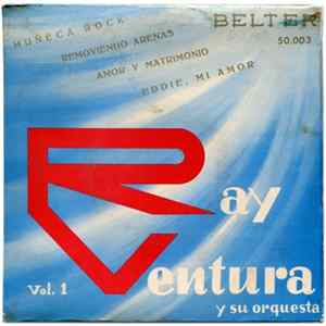 Ray Ventura Y Su Orquesta - Muñeca Rock / Removiendo Arenas / Amor Y Matrimonio / Eddie, Mi Amor FLAC