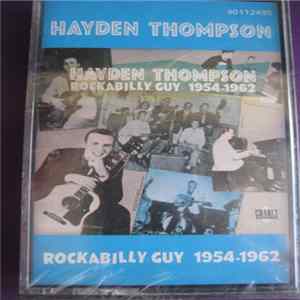 Hayden Thompson - Rockabilly Guy 1954-1962 FLAC