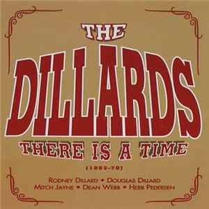 The Dillards - There Is A Time (1963-70) FLAC