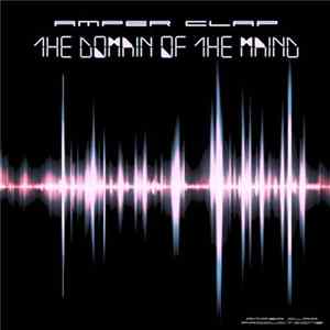 Amper Clap - The Domain Of The Mind FLAC