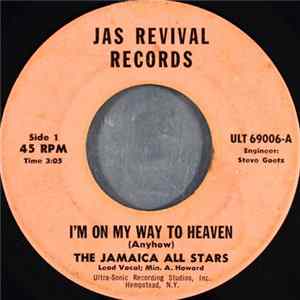 The Jamaica All Stars - I'm On My Way To Heaven (Anyhow) FLAC