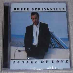 Bruce Springsteen - Tunnel Of Love FLAC