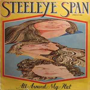 Steeleye Span - All Around My Hat FLAC