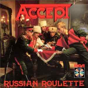 Accept - Russian Roulette FLAC
