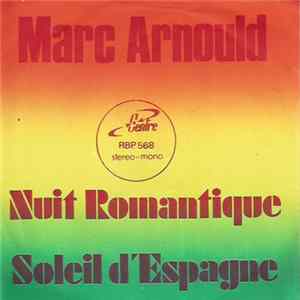Marc Arnould - Nuit Romantique / Soleil D' Espagne FLAC