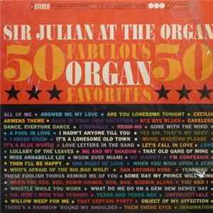 Sir Julian - 50 Fabulous Organ Favorites FLAC
