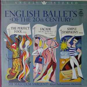 Sir Malcolm Sargent, The Royal Philharmonic Orchestra - English Ballets Of The 20th Century FLAC