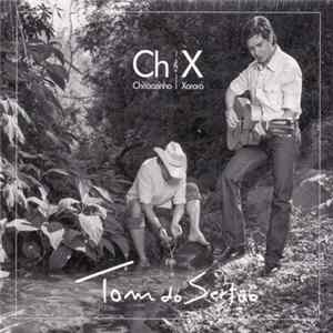 Chitãozinho & Xororó - Tom Do Sertão FLAC