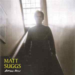 Matt Suggs - Amigo Row FLAC