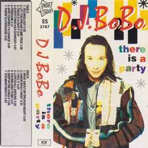 D.J.Bobo - There Is A Party FLAC