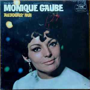 Monique Gaube - Aujourd'hui FLAC