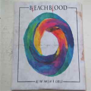Bleach Blood - All The Sides Of A Circle FLAC