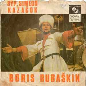 Boris Rubaškin - Syp, Simeon / Kazačok FLAC