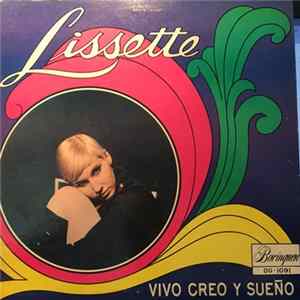 Lissette - Vivo Creo Y Sueño FLAC