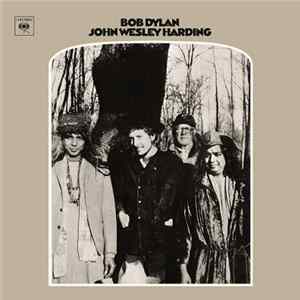 Bob Dylan - John Wesley Harding FLAC