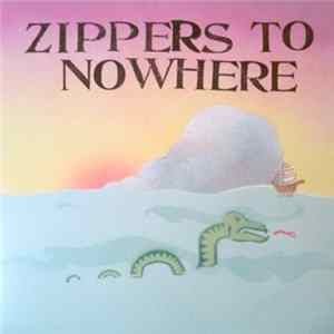 Zippers To Nowhere - Take It Easy FLAC