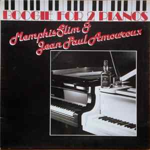 Memphis Slim & Jean-Paul Amouroux - Boogie for 2 pianos FLAC