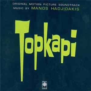 Manos Hadjidakis - Topkapi (Original Motion Picture Soundtrack) FLAC