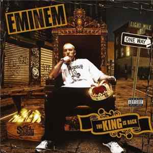 Eminem - The King Is Back FLAC
