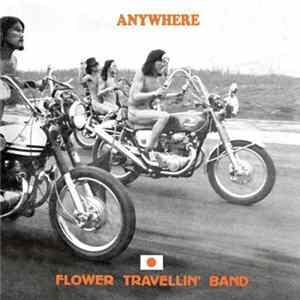 Flower Travellin' Band - Anywhere FLAC