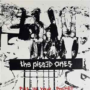 The Pissed Ones - Piss In Your Pocket FLAC