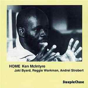 Ken McIntyre - Home FLAC