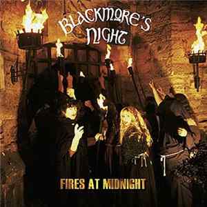 Blackmore's Night - Fires At Midnight FLAC