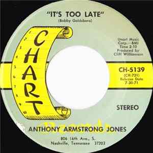 Anthony Armstrong Jones - It's Too Late FLAC