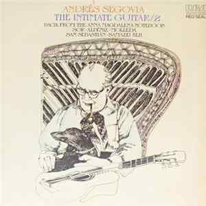 Andrés Segovia - The Intimate Guitar / 2 FLAC