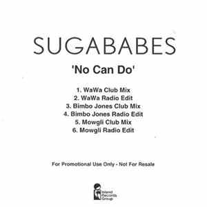 Sugababes - No Can Do (Remixes) FLAC