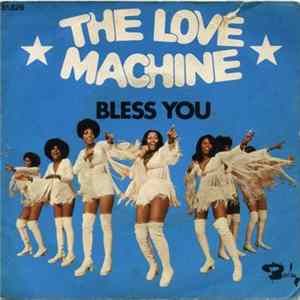 The Love Machine - Bless You / Maria FLAC