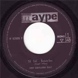 Trio Servando Diaz - Tic Tac / Don Toribio Carambola FLAC