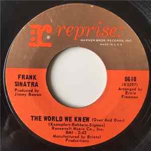 Frank Sinatra - The World We Knew (Over And Over) / You Are There FLAC