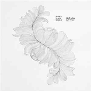 Max And Laura Braun - Highwire Haywire FLAC
