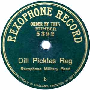 Rexophone Military Band - Uncle Sammy March / Dill Pickles Rag FLAC