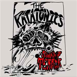 The Katatonics - Swamp Terror FLAC