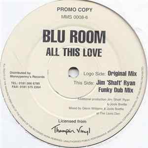 Blu Room - All This Love FLAC