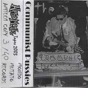 Communist Pussies - Communist Pussies FLAC