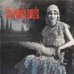 The Lonely Souls - Lose FLAC