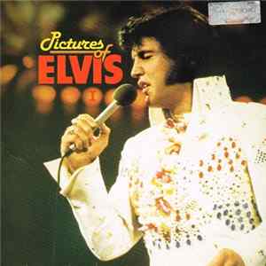Elvis Presley - Pictures Of Elvis 1 FLAC