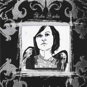 Reba Hasko - Seeds From The Twisted Pear FLAC